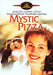Mystic Pizza -