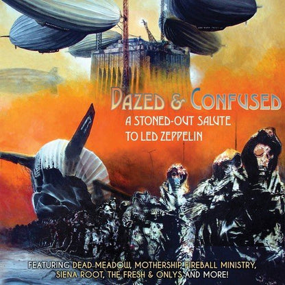 Dazed & Confused: A Stoned-out Salute to Led Zeppelin