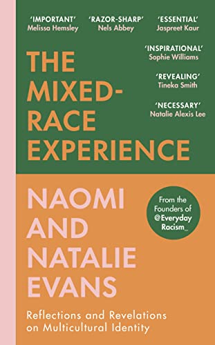 The Mixed-Race Experience