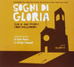 Sogni Di Gloria-Calibro 35