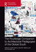 The Routledge Companion to Architectural Pedagogies of the Global South