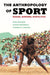 The Anthropology of Sport