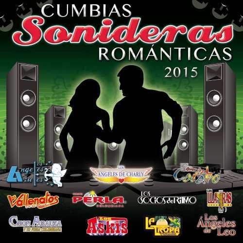 V/A - Cumbias Sonideras Romanticas 2015 -