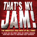 That's My Jam / Various