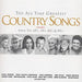 The All Time Greatest Country Songs: From the 60s, 70s, 80s and 90s