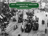 Lost Tramways of England: Bristol