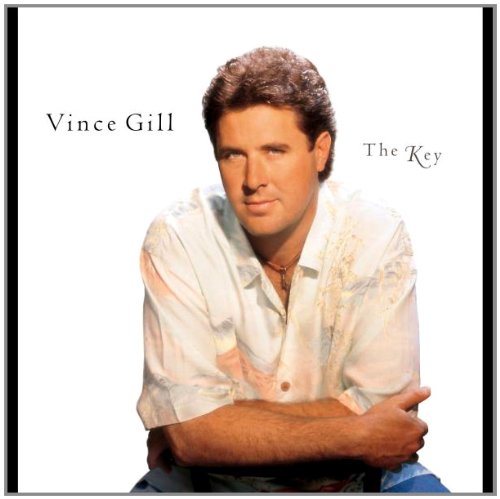 Vince Gill - The Key