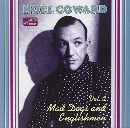 Mad Dogs And Englishmen: The Complete Recordings, Vol.2: 1932-1936