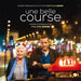 Une Belle Course