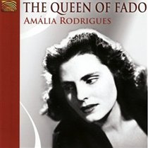 Amália Rodrigues - The Queen of Fado CD