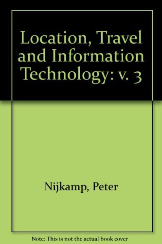Location, Travel and Information Technology