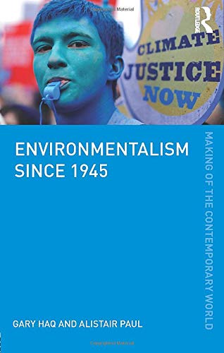 Environmentalism Since 1945