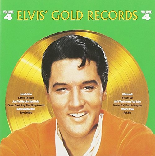 Elvis` Gold Records - Volume 4