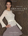 Doris Chan - Crochet Lace Innovations (Paperback )