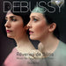 Debussy: Rêveries De Bilitis: Music for Two Harps and Voice
