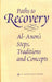 - Paths To Recovery (Book)