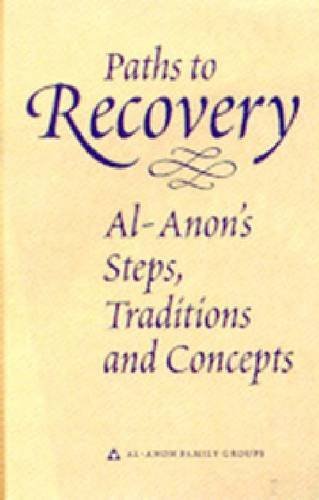 - Paths To Recovery (Book)