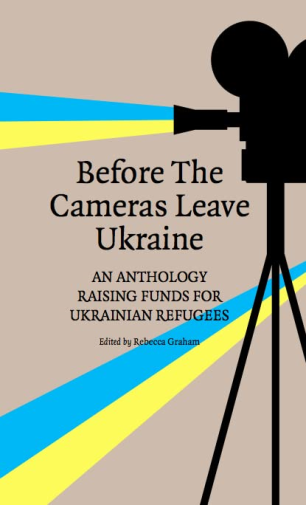 Before the Cameras Leave Ukraine: