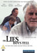 The lies boys tell (DUTCH IMPORT)