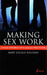Making Sex Work