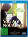 You Are Not Alone - Deutsche Sprachfassung