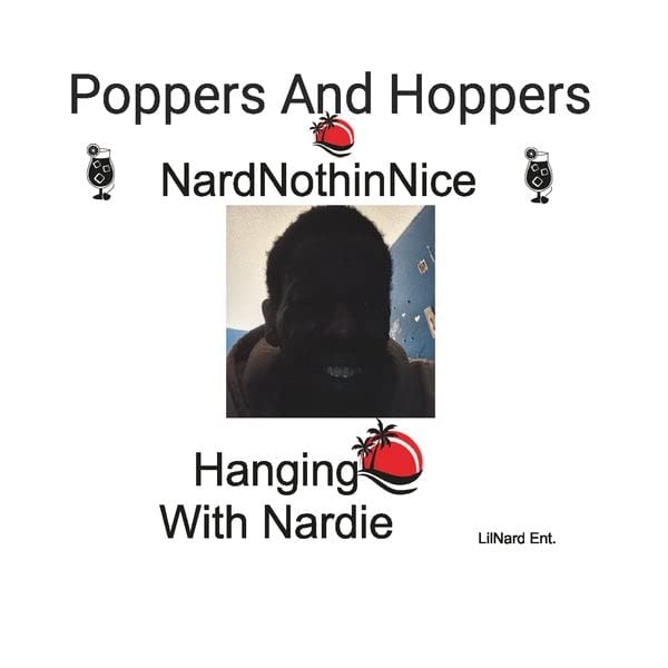 Poppers and Hoppers