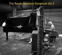 The Randy Newman Songbook - Volume 2
