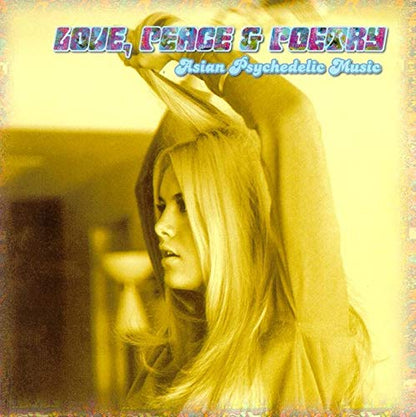 Love, Peace & Poetry-Asian Psychedelic Music