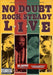 No Doubt - Rock Steady