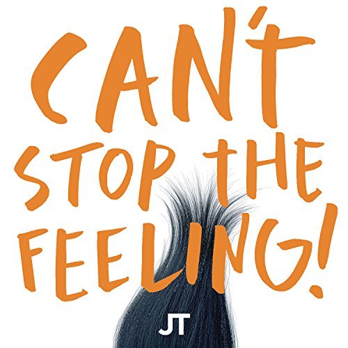 CAN`T STOP THE FEELING (150G VINYL/ORANGE VINYL)