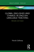 Global Englishes and Change in English Language Teaching