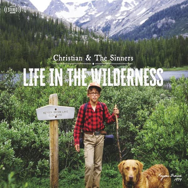 Life In The Wilderness