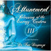 Blessing Of The Energy Centers Iii: Attunement