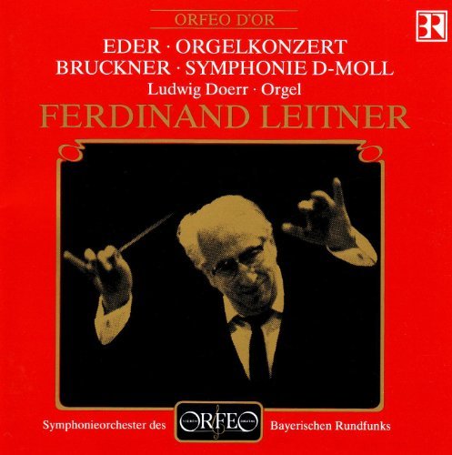 Organ Concerto/symphony in D Minor (Leitner, Bavarian Radio)