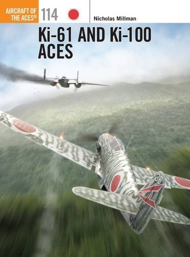 Millman Nicholas - Ki-61 And Ki-100 Aces BOOK