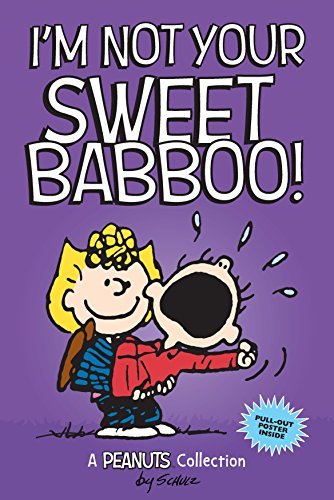 I'm Not Your Sweet Babboo!
