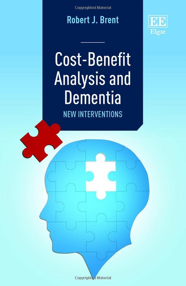 Cost-Benefit Analysis and Dementia