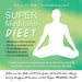 Super Meditatie Dieet