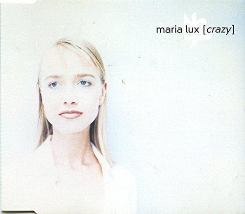 Crazy (incl. 2 versions, 1997)