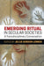 Emerging Ritual in Secular Societies