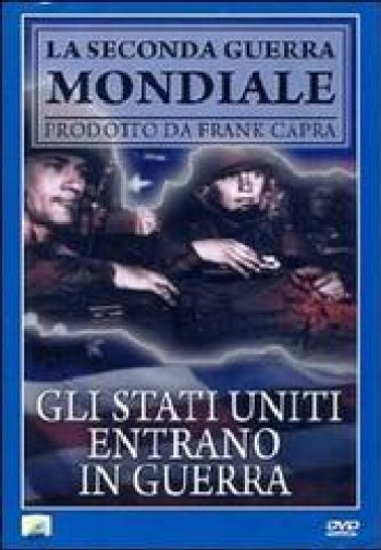 Gli Stati Uniti Entrano In Guerra