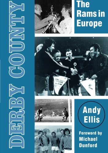 Derby County: The Rams in Europe