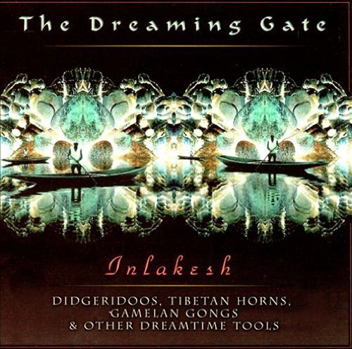 Inlakesh - The Dreaming Gate -