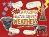 Jaycox  Jaclyn - Totally Amazing Facts About Weather BOOKH