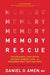 Memory Rescue