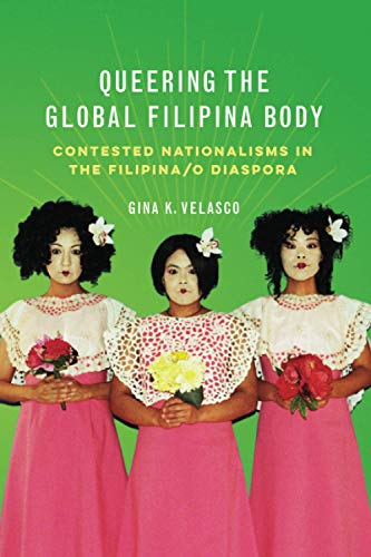 Queering the Global Filipina Body