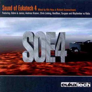 sound of eukatech 4 , mixed by nils hess & richard summerhayes -