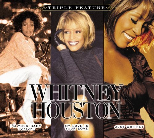 Whitney Houston-Triple Feature