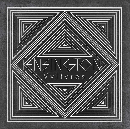 Kensington - Vultures