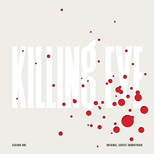 Killing Eve, Season One (Original Series Sound